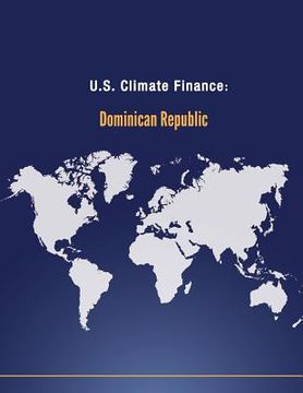 portada U.S. Climate Finance: Dominican Republic (in English)