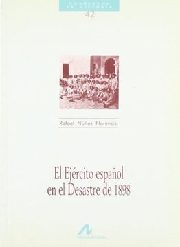 portada El ejército español en el desastre de 1898 (Cuadernos de historia)