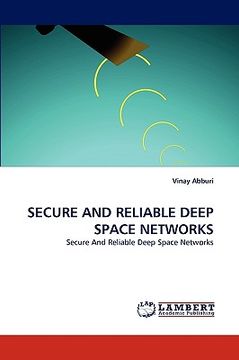 portada secure and reliable deep space networks (en Inglés)