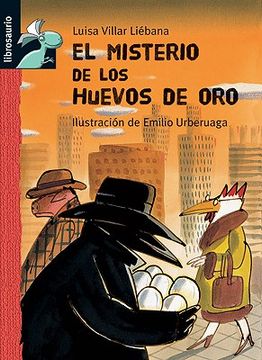 portada Cloti, la Gallina detective y el conejo Matías Plun: El misterio de los huevos de oro (Librosaurio + 8 Años)