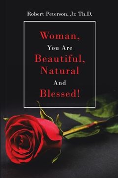 portada Woman, You are Beautiful, Natural and Blessed!