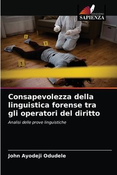 portada Consapevolezza della linguistica forense tra gli operatori del diritto (en Italiano)