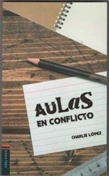 portada Aulas en Conflicto (in Spanish)