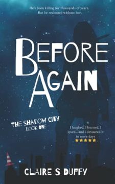 portada The Shadow City Book One: Before Again: A Gripping Start to a Seductive Fantasy Series (in English)