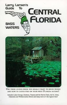 portada central florida: larry larsen's guide to bass waters book 2 (in English)