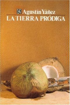 portada La Tierra Prodiga (Coleccion Popular) (in Spanish)