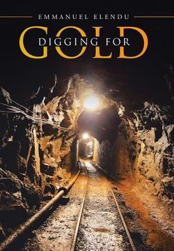 portada Digging for Gold (en Inglés)