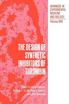 portada The Design of Synthetic Inhibitors of Thrombin (en Inglés)