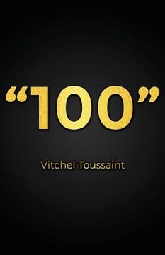 portada And I Quote: "100" And I Quote: "100" (en Inglés)