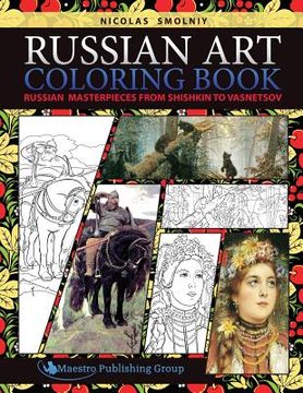 portada Russian Art Coloring Book: Russian Masterpieces from Shishkin to Vasnetsov
