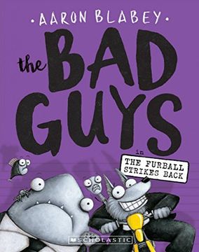 portada The bad Guys in the Furball Strikes Back (The bad Guys #3) (en Inglés)