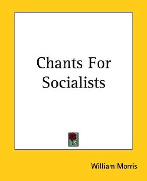 portada chants for socialists (en Inglés)
