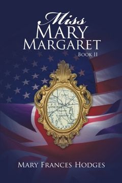 portada Miss Mary Margaret: Book ii: 2 (en Inglés)