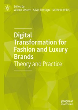 portada Digital Transformation for Fashion and Luxury Brands: Theory and Practice (in English)