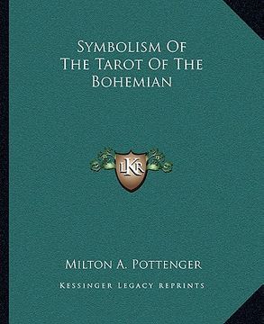 portada symbolism of the tarot of the bohemian (en Inglés)