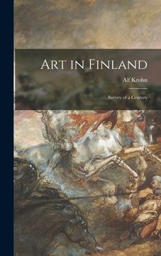 portada Art in Finland: Survey of a Century (en Inglés)