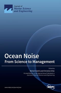 portada Ocean Noise: From Science to Management (en Inglés)