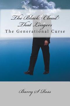 portada The Black Cloud That Lingers: The Generational Curse (en Inglés)
