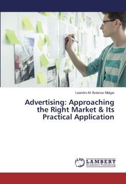 portada Advertising: Approaching the Right Market & Its Practical Application