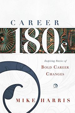 portada Career 180s: Inspiring Stories of Bold Career Changes