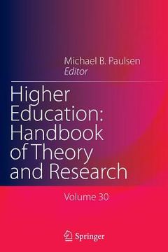 portada Higher Education: Handbook of Theory and Research: Volume 30 (in English)