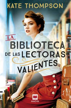 portada La Biblioteca de las Lectoras Valientes (Libro del año Maeva 2023 ) (in Spanish)