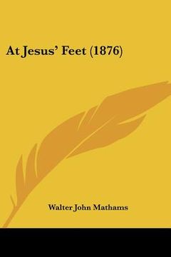 portada at jesus' feet (1876) (en Inglés)