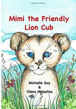 portada Mimi the friendly lion cub