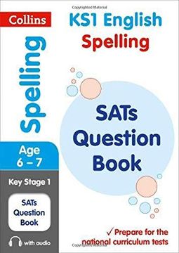 portada Collins ks1 Sats Revision and Practice - new Curriculum – ks1 Spelling Sats Question Book (en Inglés)