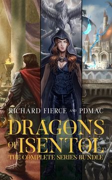 portada Dragons of Isentol: The Complete Series Bundle (in English)