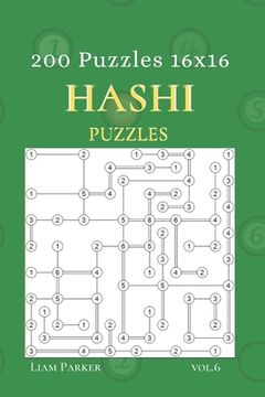 portada Hashi Puzzles - 200 Puzzles 16x16 vol.6 (en Inglés)