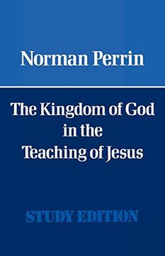portada The Kingdom of god in the Teaching of Jesus (en Inglés)