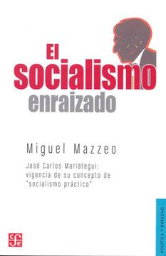 portada El Socialismo Enraizado (in Spanish)