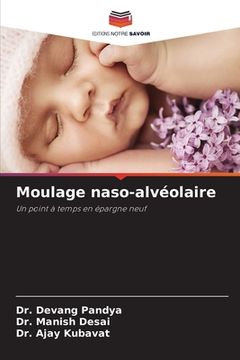 portada Moulage naso-alvéolaire (en Francés)