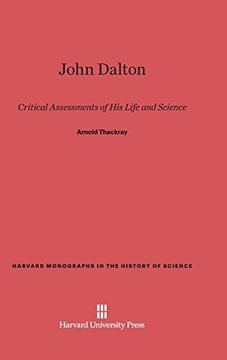 portada John Dalton (Harvard Monographs in the History of Science) (en Inglés)