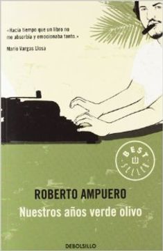 Nuestros años verde olivo