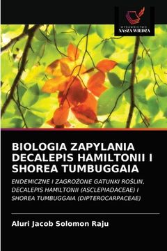 portada Biologia Zapylania Decalepis Hamiltonii I Shorea Tumbuggaia (en Polaco)