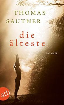 portada Die Älteste: Roman (en Alemán)