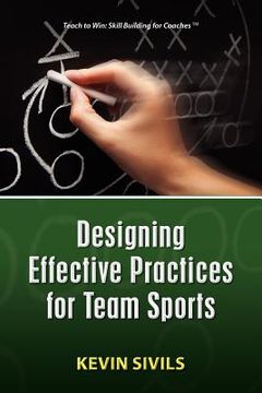 portada designing effective practices for team sports (en Inglés)