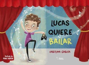 portada Lucas Quiere Bailar (in Spanish)