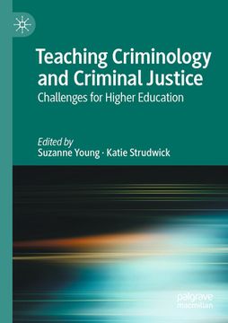portada Teaching Criminology and Criminal Justice: Challenges for Higher Education (en Inglés)