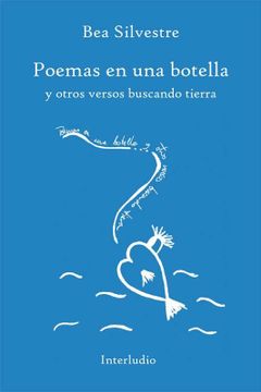 portada Poemas en una Botella: Y Otros Versos Buscando Tierra