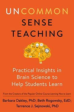 portada Uncommon Sense Teaching: Practical Insights in Brain Science to Help Students Learn (in English)