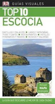 portada Guía Visual top 10 Escocia: La Guía que Descubre lo Mejor de Cada Ciudad (Guías Top10) (in Spanish)