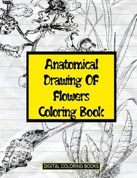 portada Anatomical Drawing oF Flowers Coloring Book (en Inglés)