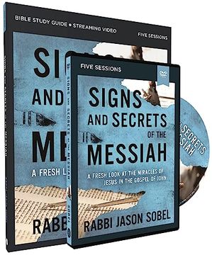 portada Signs and Secrets of the Messiah Study Guide With Dvd: A Fresh Look at the Miracles of Jesus in the Gospel of John (en Inglés)