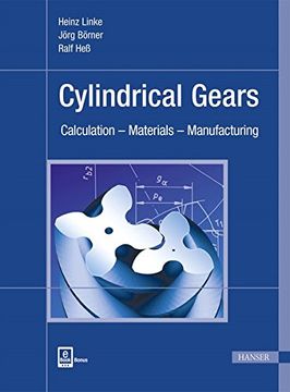 portada Cylindrical Gears: Calculation – Materials – Manufacturing (en Inglés)
