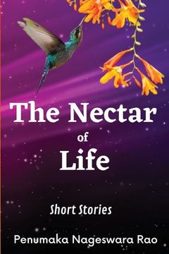portada The Nectar of Life: (Short Stories) (in English)