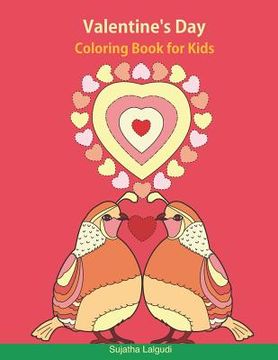 portada Valentine's Day Coloring Book for Kids: Valentine Day Gifts for Kids (en Inglés)
