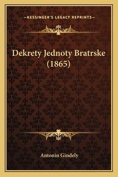 portada Dekrety Jednoty Bratrske (1865)